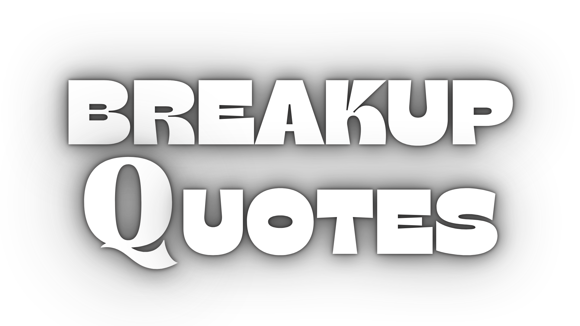 Breakup
